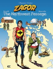 Zagor Northwest Passage Signature Ed