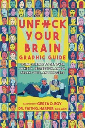 Unf Ck Your Brain Graphic Guide Using Science s/c