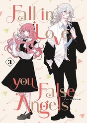 Fall In Love You False Angels vol 3