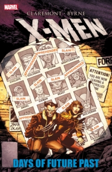 X-Men: Days Of Future Past s/c (New Ed'n)