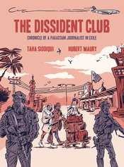 Dissident Club Chronicle Of Pakistani Journalist In Exile (c