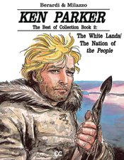 Ken Parker Signature Ed s/c Book vol 2 White Land Nation People