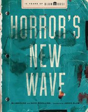 Horrors New Wave 15 Years Of Blumhouse h/c