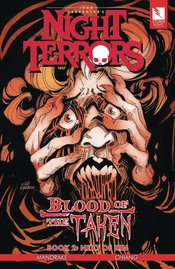John Carpenters Night Terrors Blood Of Taken vol 2