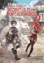 Isekai Tensei Recruited To Another World vol 2