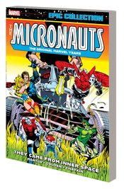 Micronauts Epic Collect s/c vol 1 They Came From Inner Space