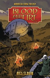 Mordecai Crow vol 3 (of 3) Blood And Fire