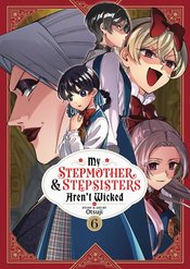 My Stepmother & Stepsisters Arent Wicked vol 6