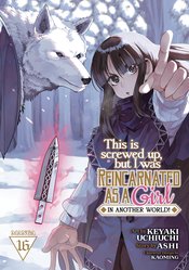This Is Screwed Up Reincarnated As Girl vol 16