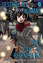 Destroy All Humans Cant Be Regenerated Mtg Manga vol 4
