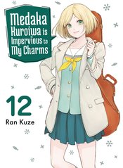 Medaka Kuroiwa Is Impervious To My Charms vol 12