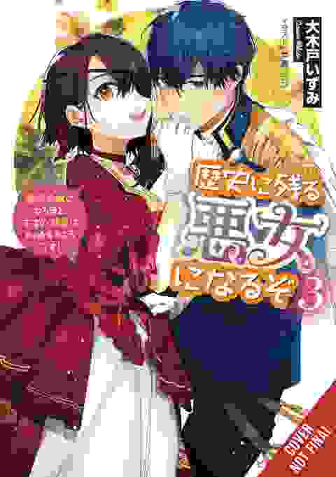 Ill Become A Villainess Who Goes Down In History vol 3 (