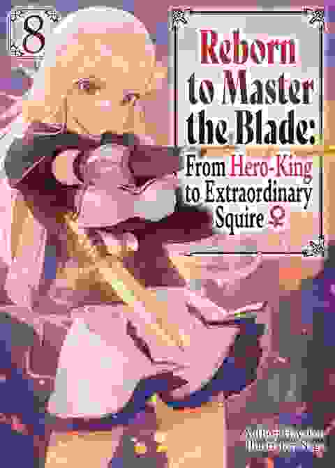 Reborn To Master Blade Novel s/c vol 8