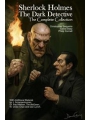 Sherlock Holmes Dark Detective The Complete Collection s/c