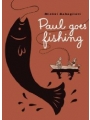 Paul Goes Fishing