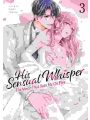 His Sensual Whisper The Voice That Sets Me On Fire vol 3