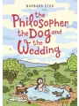 The Philosopher, The Dog And The Wedding (Bookplate Edition) s/c
