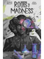 Roots Of Madness s/c