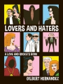 Lovers And Haters: A Love And Rockets Book s/c