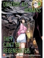 Destroy All Humans They Cant Be Regenerated A Magic The Gathering Manga s/c vol 9