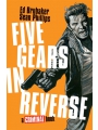 Five Gears In Reverse: A Criminal Book h/c
