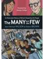 The Many Not The Few: An Illustrated History Of Britain Shaped By The People