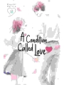 A Condition Called Love vol 18