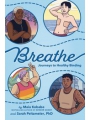 Breathe Journeys To Healthy Binding Sc