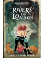 Rivers Of London vol 10: Deadly Ever After