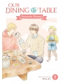 Our Dining Table: Seconds, Please! vol 1