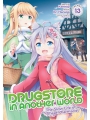Drugstore In Another World The Slow Life Of A Cheat Pharmacist vol 13