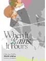 When It Rains, It Pours Light Novel