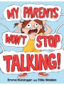 My Parents Won't Stop Talking h/c