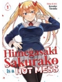 Himegasaki Sakurako Is A Hot Mess vol 1