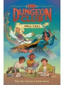 Dungeon Club vol 1: Roll Call s/c