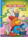 Supergirls Zoo-per Heroes Scent Of Justice h/c