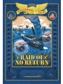 Nathan Hales Hazardous Tales Bigger s/c Raid Of No Return