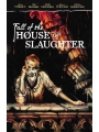 Fall Of The House Of Slaughter s/c