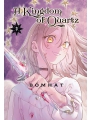 A Kingdom Of Quartz 3