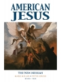 American Jesus vol 2: The New Messiah s/c
