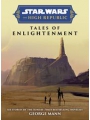 Star Wars Insider s/c The High Republic Tales Of Enlightenment Trade Edition