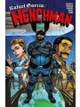 Rafael Garcia Henchman s/c