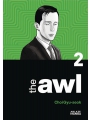 The Awl vol 2