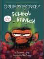 Grumpy Monkey School Stinks s/c