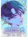 The Merman Trapped In My Lake vol 2