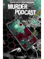 Murder PoDCast s/c vol 1