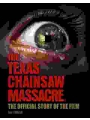 The Texas Chain Saw Massacre The Official Story Of The Film h/c