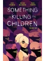 Something Is Killing The Children vol 2 s/c