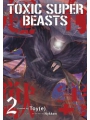 Toxic Super Beasts vol 2