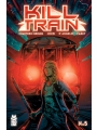 Kill Train #5 (of 5)